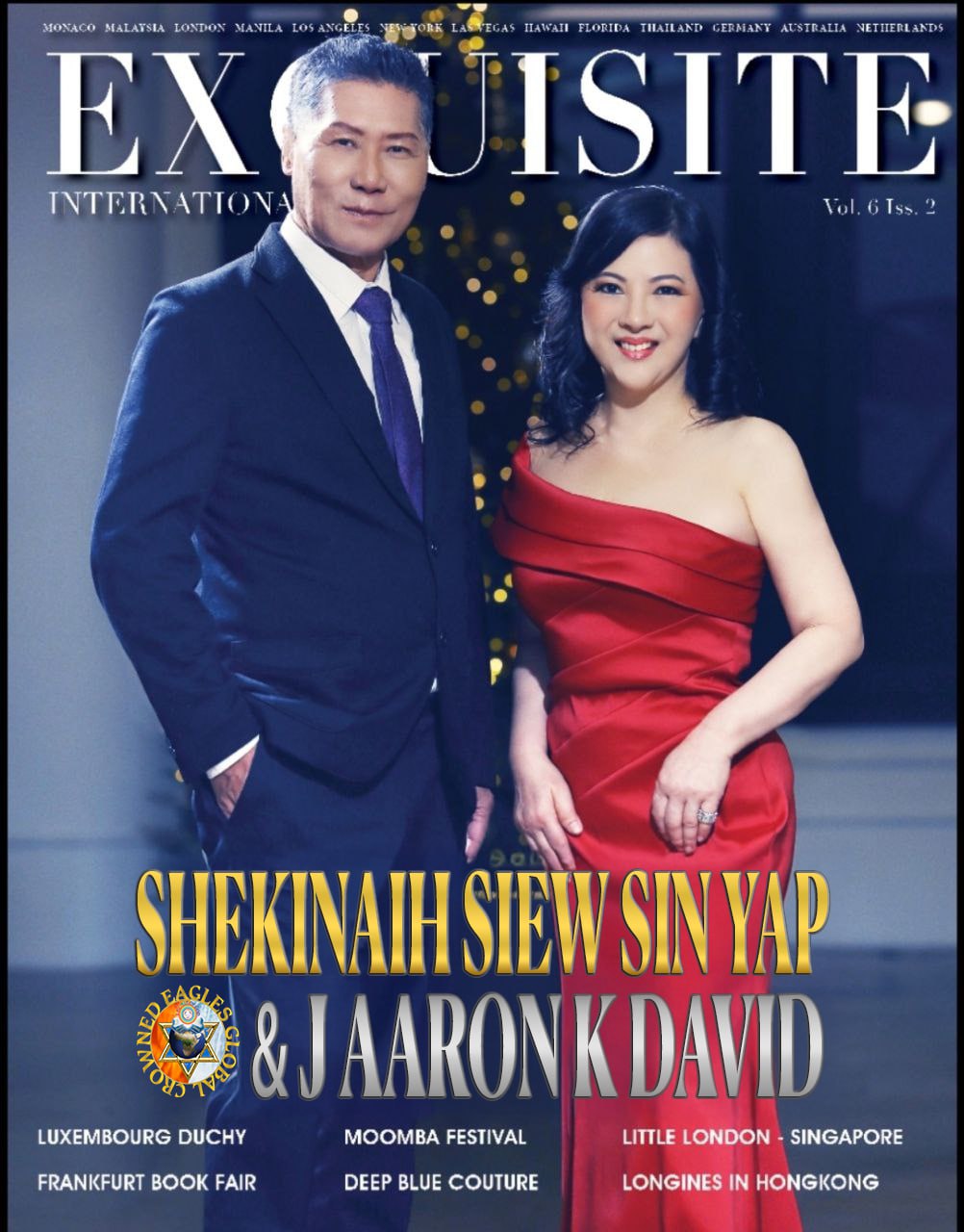 EXQUISITE INTERNATIONAL Vol. 6 Iss. 2 — signature cover featuring SHEKINAIH SIEW SIN YAP and J AARON K DAVID with the Crowned Eagles Global emblem