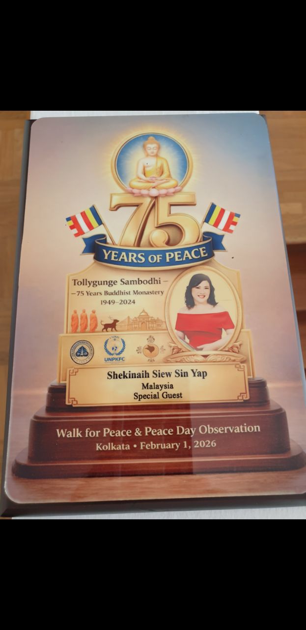 SHEKINAIH SIEW SIN YAP — 75 Years of Peace Special Guest plaque, Kolkata